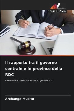 Il rapporto tra il governo centrale e le province della RDC - Musitu, Archange