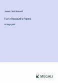 Five of Maxwell's Papers