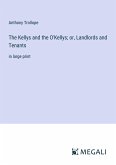 The Kellys and the O'Kellys; or, Landlords and Tenants