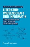 Literaturwissenschaft und Informatik (eBook, PDF)