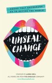 Unseal Change (eBook, ePUB)