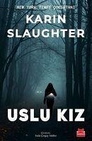 Uslu Kiz - Slaughter, Karin