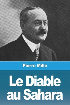 Le Diable au Sahara - Mille, Pierre