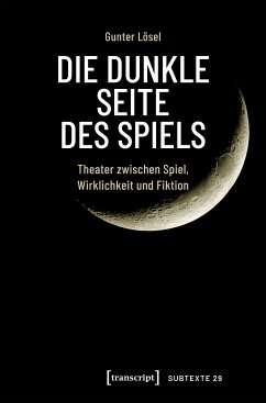 Die dunkle Seite des Spiels (eBook, PDF) - Lösel, Gunter