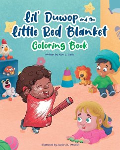 Lil Duwop and the Little Red Blanket Coloring Book - Davis, Kion L.