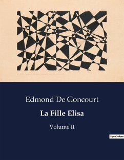 La Fille Elisa - de Goncourt, Edmond