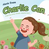 Charlie Can: Inspiring Young Female Empowerment