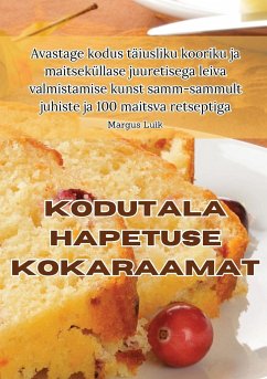 KODUTALA HAPETUSE KOKARAAMAT - Margus Luik