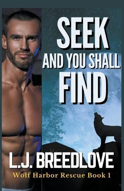 Seek and You Shall Find - Breedlove, L. J.