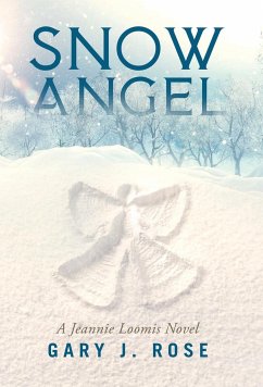 Snow Angel - Rose, Gary J.