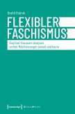 Flexibler Faschismus (eBook, PDF)