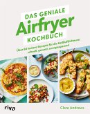 Das geniale Airfryer-Kochbuch (eBook, ePUB)