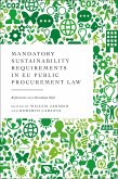 Mandatory Sustainability Requirements in EU Public Procurement Law (eBook, PDF)