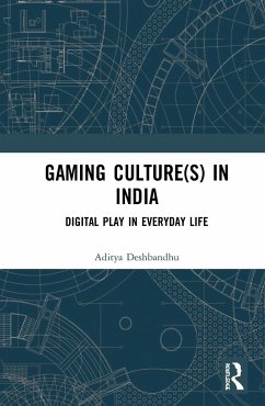 Gaming Culture(s) in India - Deshbandhu, Aditya