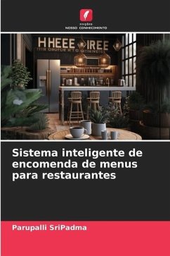 Sistema inteligente de encomenda de menus para restaurantes - SriPadma, Parupalli