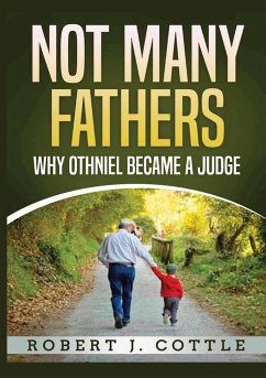 Not Many Fathers - Cottle, Robert J