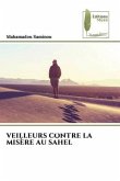 VEILLEURS CONTRE LA MISÈRE AU SAHEL