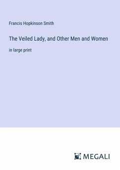 Cover The Veiled Lady, and Other Men and Women