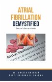 Atrial Fibrillation Demystified