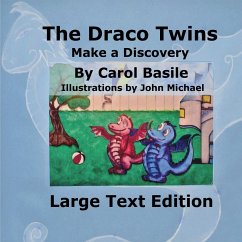 The Draco Twins Make a Discovery - Basile, Carol