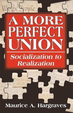 A More Perfect Union - Hargraves, Maurice A.