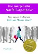Die Energetische Notfall-Apotheke zeigt... - Bild 1