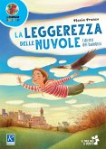 La leggerezza delle nuvole La leggerezza delle nuvole