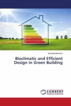 Bioclimatic and Efficient Design in Green Building - Benachir, Nouhaila