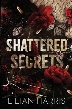 Shattered Secrets - Harris, Lilian