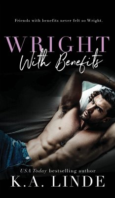 Wright With Benefits (Hardcover) - Linde, K. A.