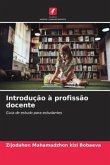 Introdução à profissão docente