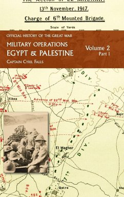 MILITARY OPERATIONS EGYPT & PALESTINE - Falls, Captain Cyril