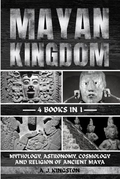 Mayan Kingdom - Kingston, A. J.