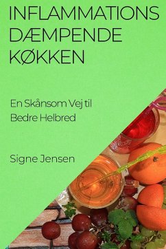 Inflammations dæmpende Køkken - Jensen, Signe