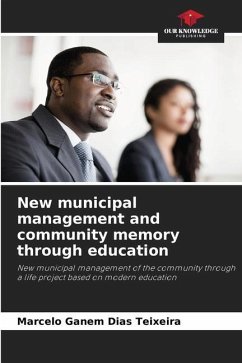New municipal management and community memory through education - Ganem Dias Teixeira, Marcelo