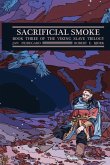 Sacrificial Smoke