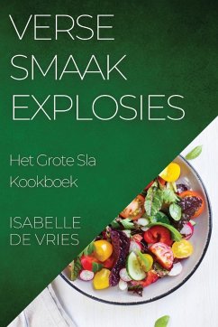 Verse Smaak explosies - de Vries, Isabelle