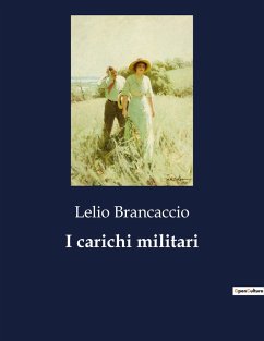 I carichi militari - Brancaccio, Lelio