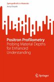 Positron Profilometry (eBook, PDF)