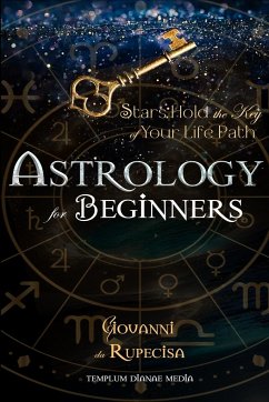 Astrology for Beginners - Da Rupecisa, Giovanni