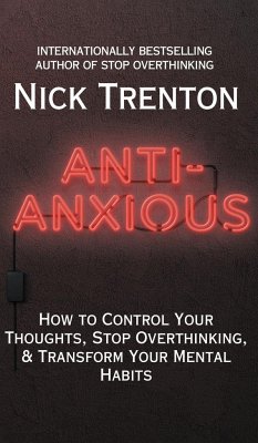 Anti-Anxious - Trenton, Nick