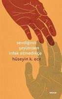 Sevdiginiz Seylerden Infak Etmedikce - K. Ece, Hüseyin