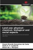 Land use: physical-chemical, biological and social aspects