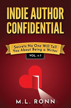 Indie Author Confidential 4-7 - Ronn, M. L.