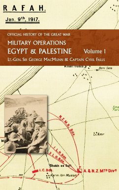 MILITARY OPERATIONS EGYPT & PALESTINE - Falls, Captain Cyril; MacMunn, Lt. -Gen. George