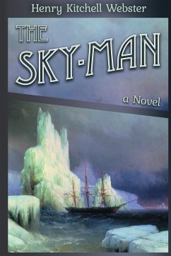 The Sky-Man - Webster, Henry Kitchell