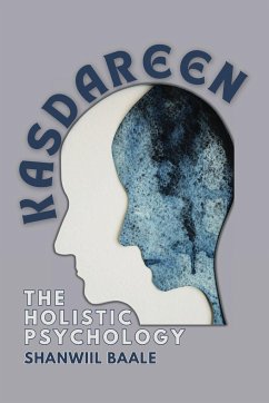 Kasdareen. The Holistic Psychology - Baale, Shanwiil