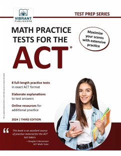 Math Practice Tests for the ACT - Publishers, Vibrant