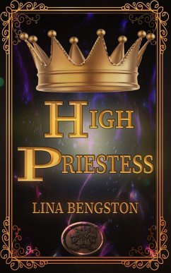 High Priestess (Her Protectors) (eBook, ePUB) - Bengston, Lina