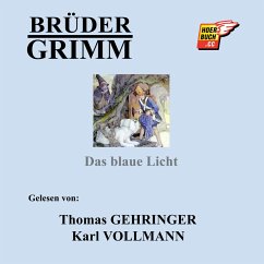 Das blaue Licht (MP3-Download) - Grimm, Brüder